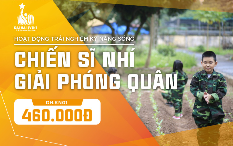 [DH.KN01] CHIẾN SĨ NHÍ GIẢI PHÓNG QUÂN