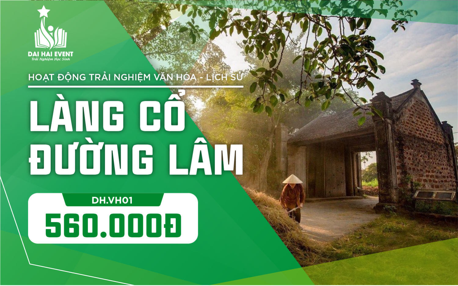 [DH.VH01] LÀNG CỔ ĐƯỜNG LÂM